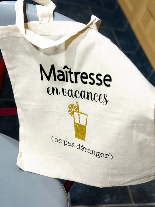 Tote bag « maîtresse en vacances »